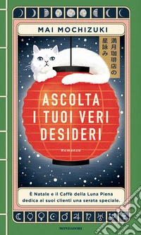 Ascolta i tuoi veri desideri libro